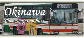 Okinawa, como viajar en bus